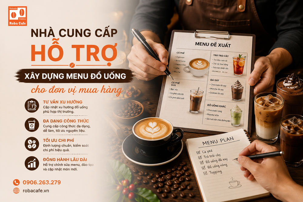Hỗ trợ xây dựng menu đồ uống cà phê