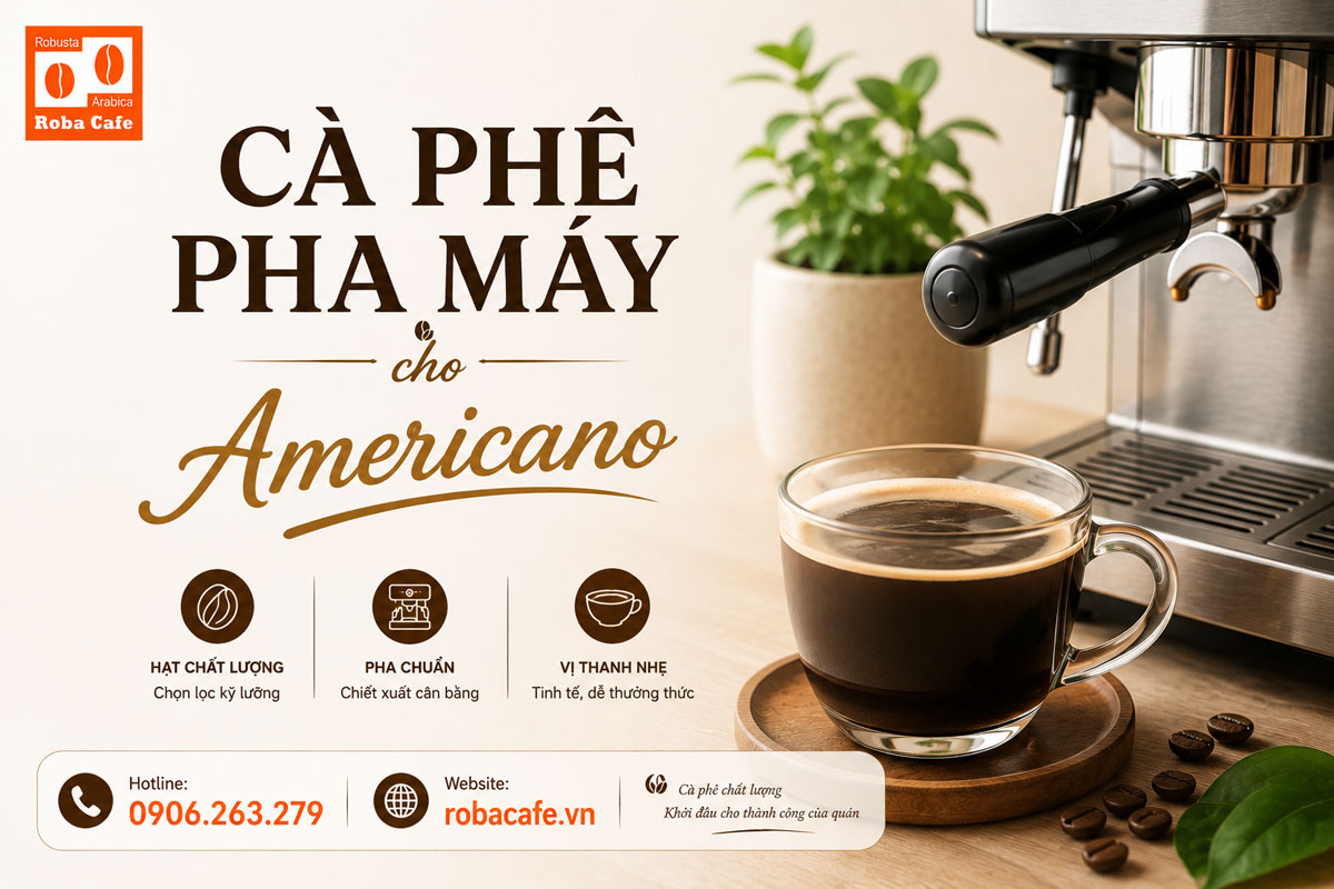 Cà phê pha máy cho Americano